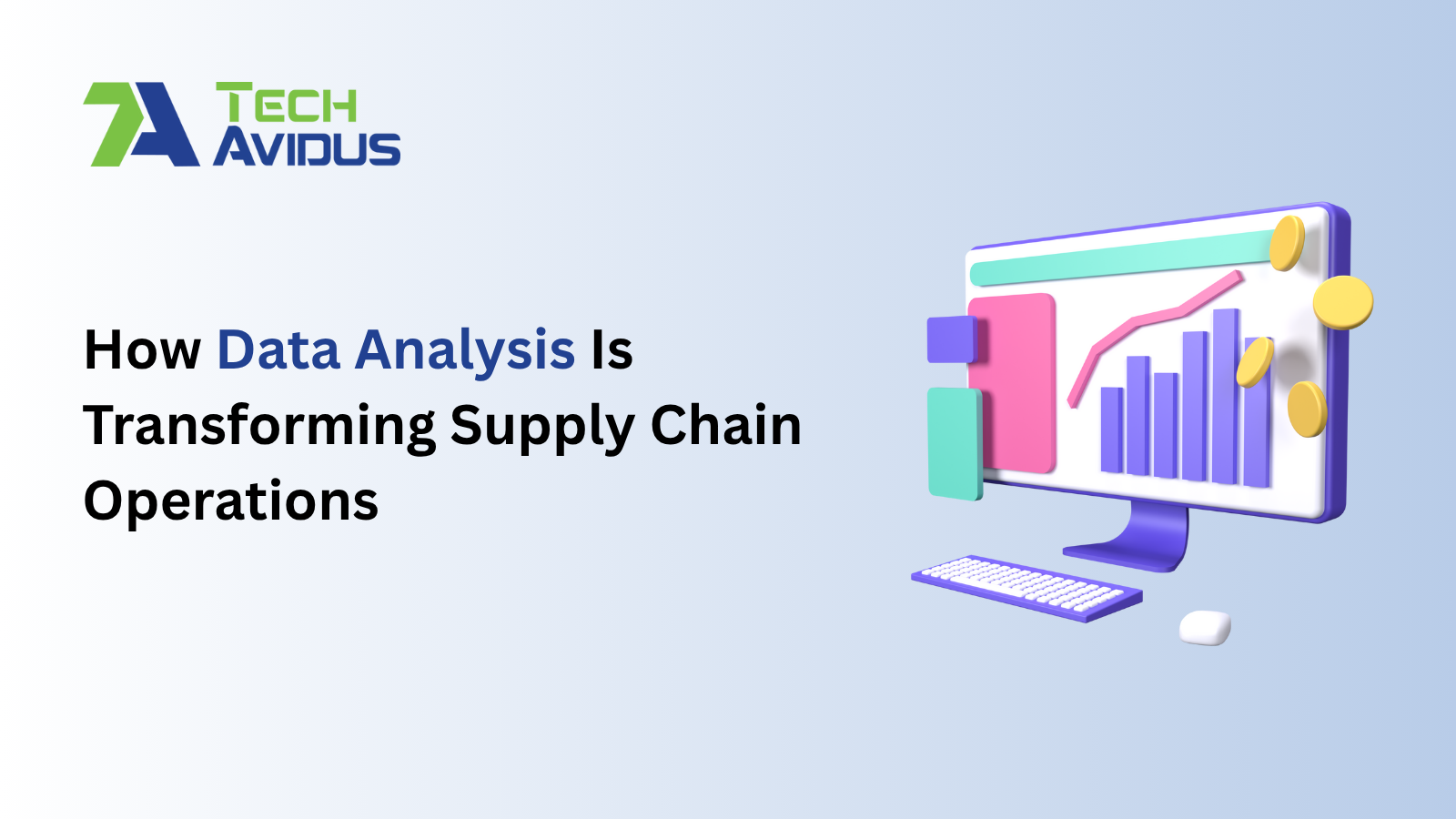 How Data Analysis Is Transforming Supply Chain Operations